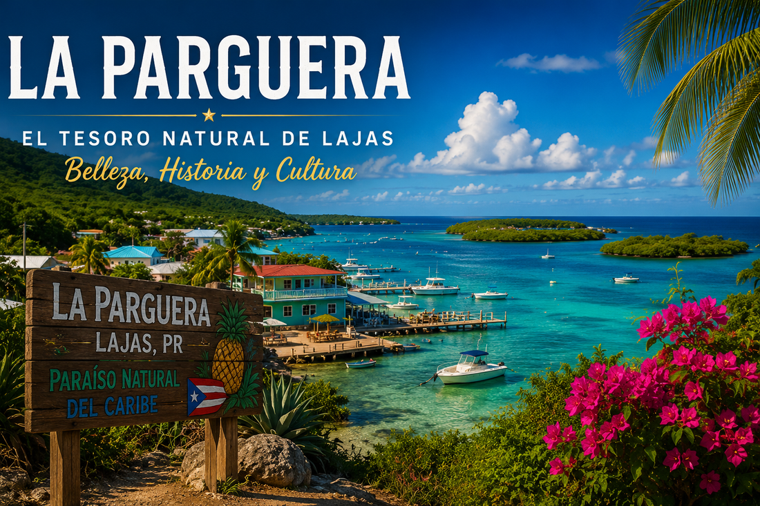 La Parguera: El Tesoro Natural de Lajas
